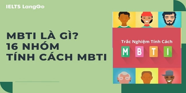 Trắc nghiệm tính cách MBTI là gì?