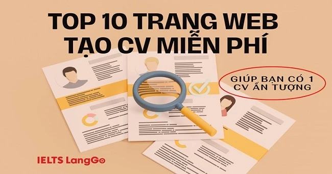 Top 10 trang web tạo CV miễn phí