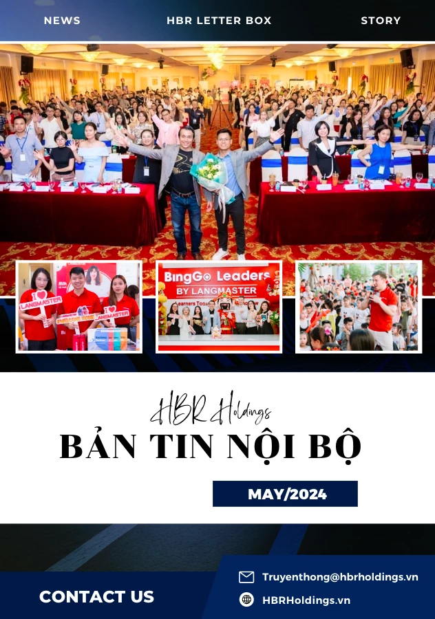 BẢN TIN NỘI BỘ HBR HOLDINGS THÁNG 5 2024