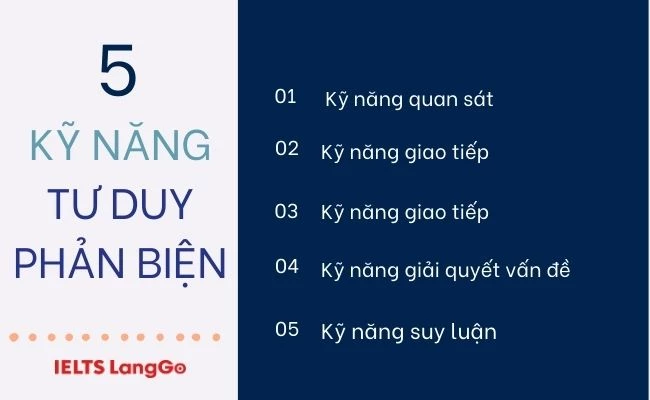 5 kỹ năng cần có để phát triển tư duy phản biện