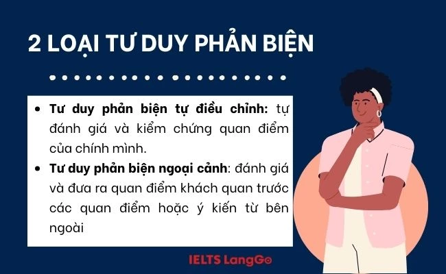 2 loại tư duy phản biện phổ biến