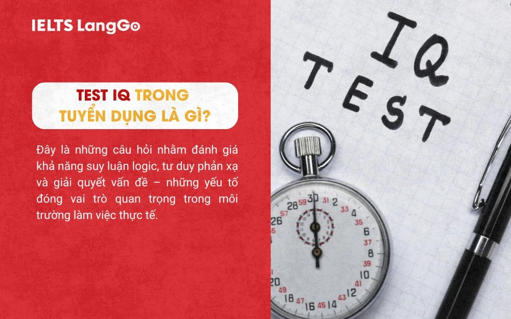 Test IQ trong tuyển dụng là gì?