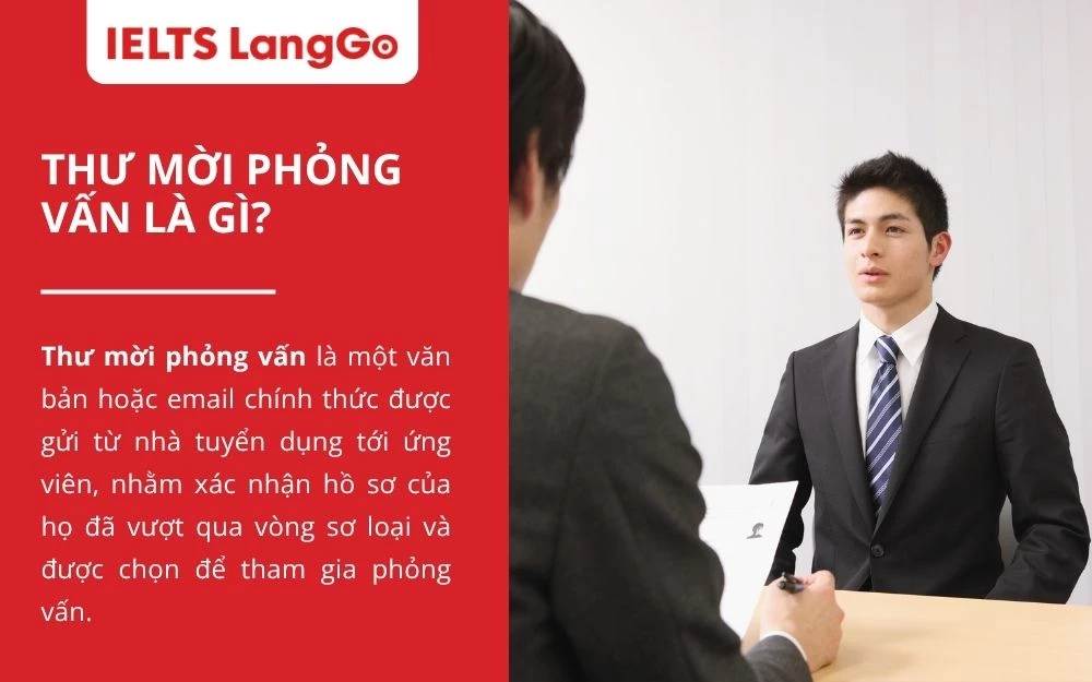Thư mời phỏng vấn là văn bản hoặc email gửi tới ứng viên