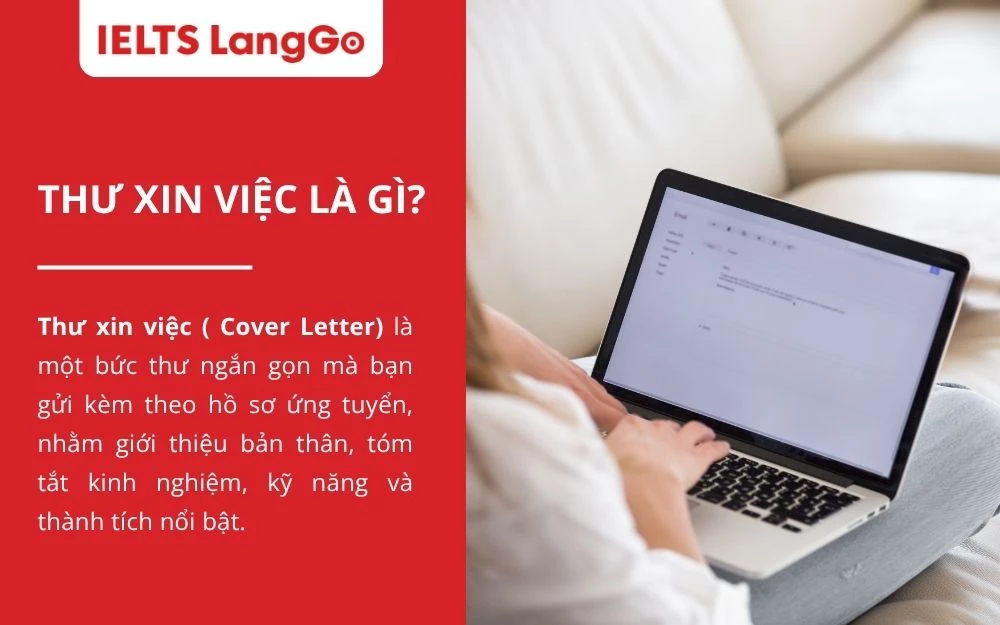 Thư xin việc nhằm thể hiện sự quan tâm đối với vị trí đang ứng tuyển