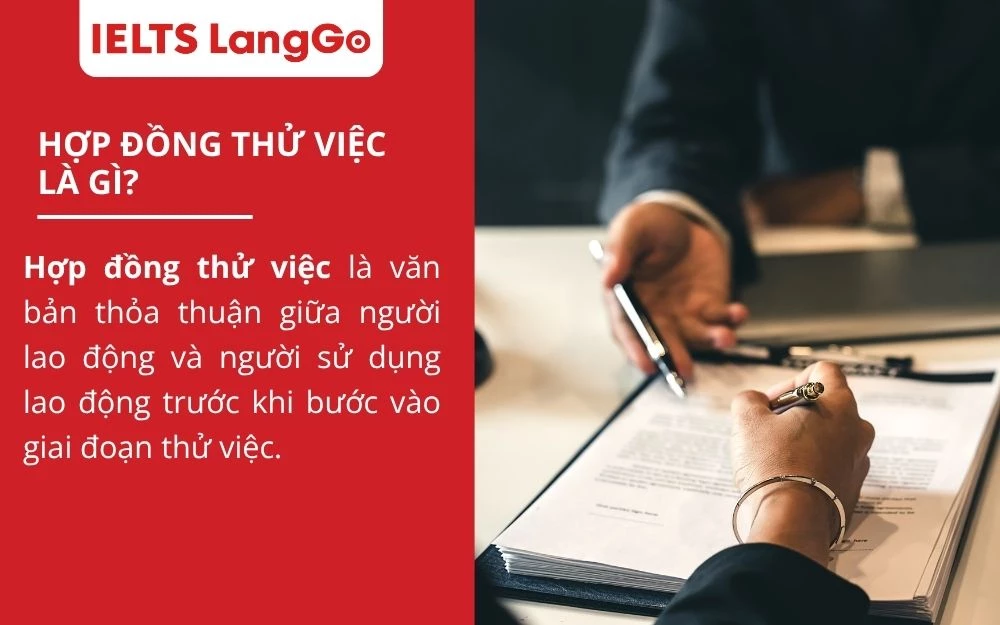 Ký hợp đồng thử việc giúp ghi nhận cam kết của hai bên trong thời gian thử việc