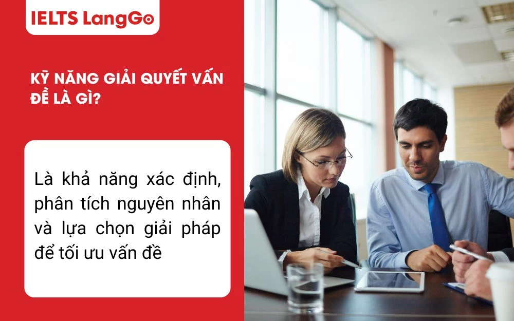 Kỹ năng giải quyết vấn đề là gì?