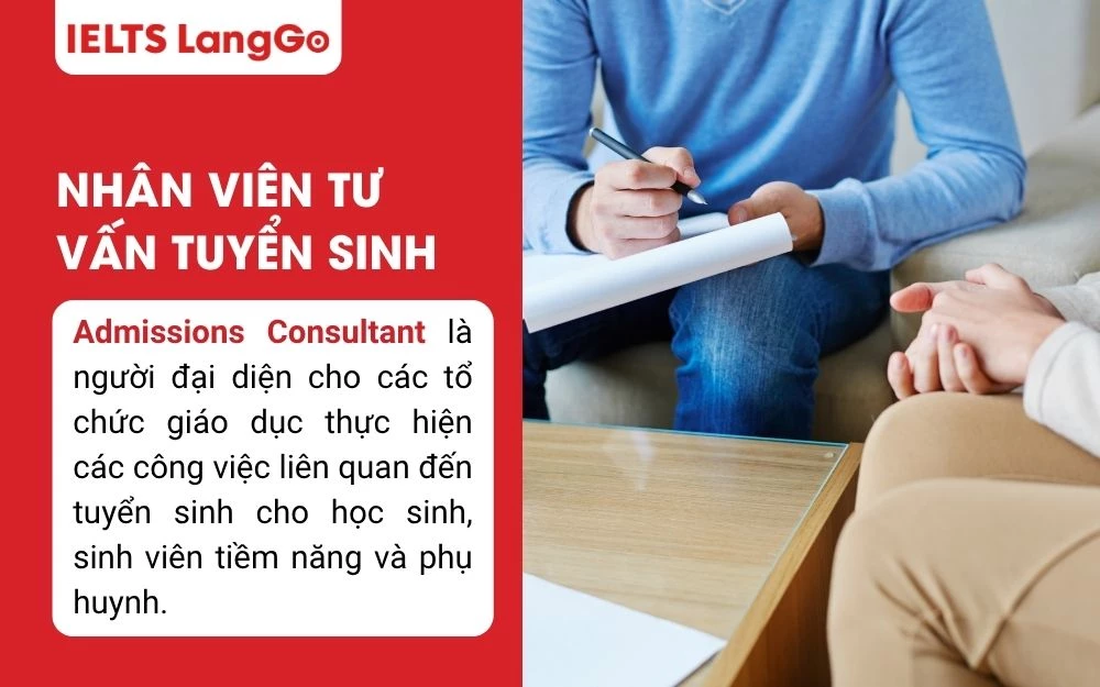 Nhân viên tư vấn tuyển sinh là cầu nối giữa tổ chức giáo dục và học sinh, phụ huynh