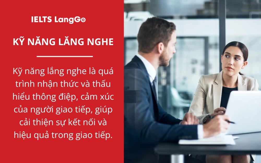 Kỹ năng lắng nghe giúp cải thiện hiệu quả trong giao tiếp