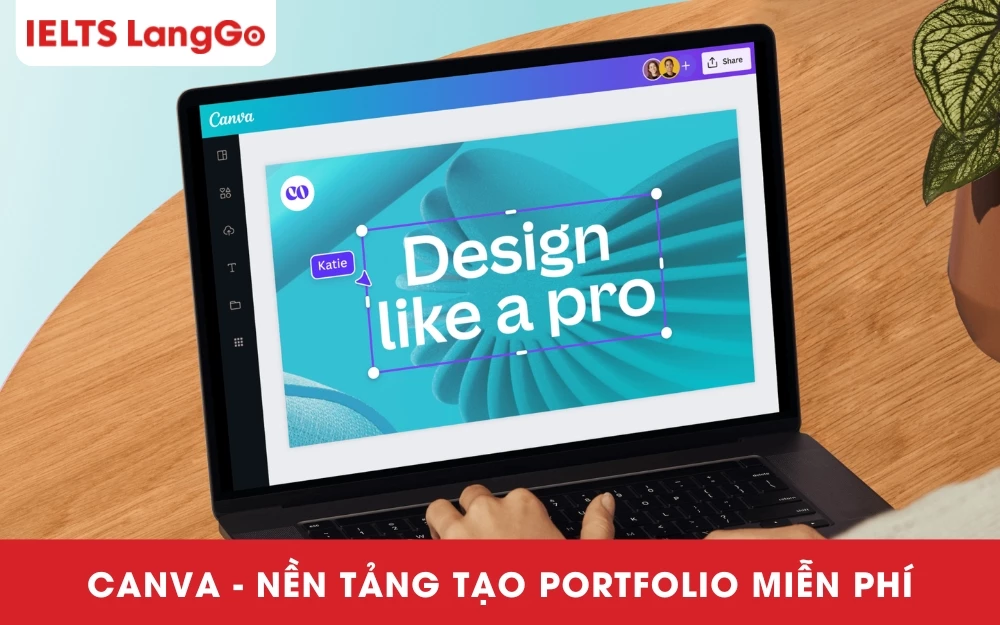 Canva là một công cụ tạo portfolio tiện ích, dễ sử dụng