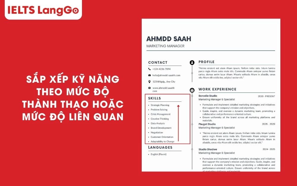 Cần sắp xếp kỹ năng theo mức độ thành thạo hoặc mức độ liên quan đến JD