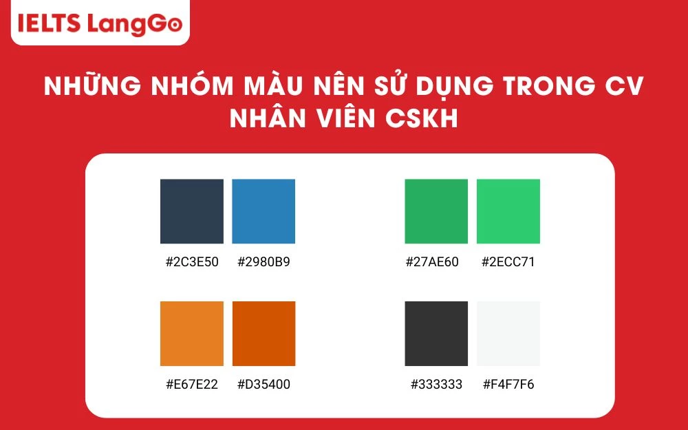 Những nhóm màu nên sử dụng trong CV nhân viên CSKH