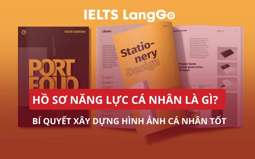 HỒ SƠ NĂNG LỰC CÁ NHÂN LÀ GÌ? BÍ QUYẾT XÂY DỰNG HÌNH ẢNH CÁ NHÂN TỐT