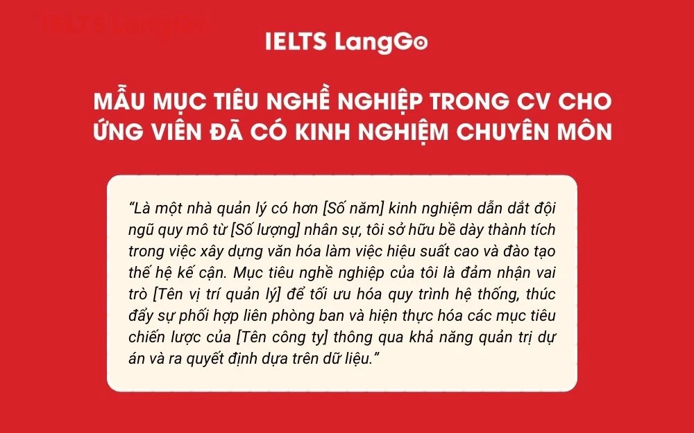 Mẫu nội dung mục tiêu nghề nghiệp trong CV cho ứng viên đã có kinh nghiệm chuyên môn