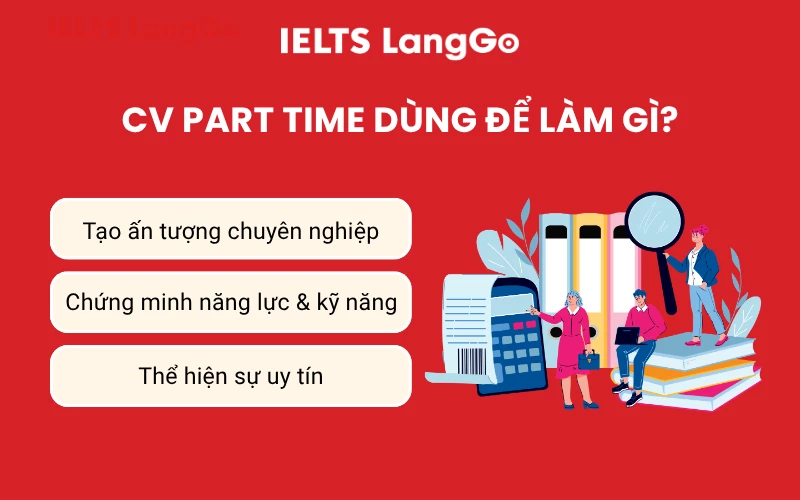 Tác dụng chính của CV xin việc part-time