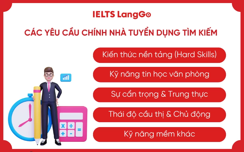 Các yêu cầu chính nhà tuyển dụng tìm kiếm ở một thực tập sinh kế toán