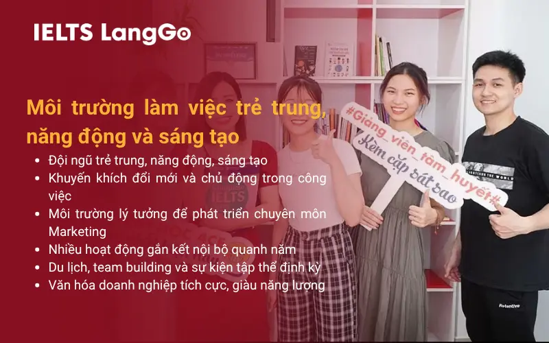 Môi trường làm việc trẻ trung, năng động và sáng tạo