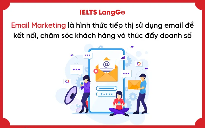 Email Marketing giúp doanh nghiệp kết nối khách hàng và tăng doanh số bán hàng