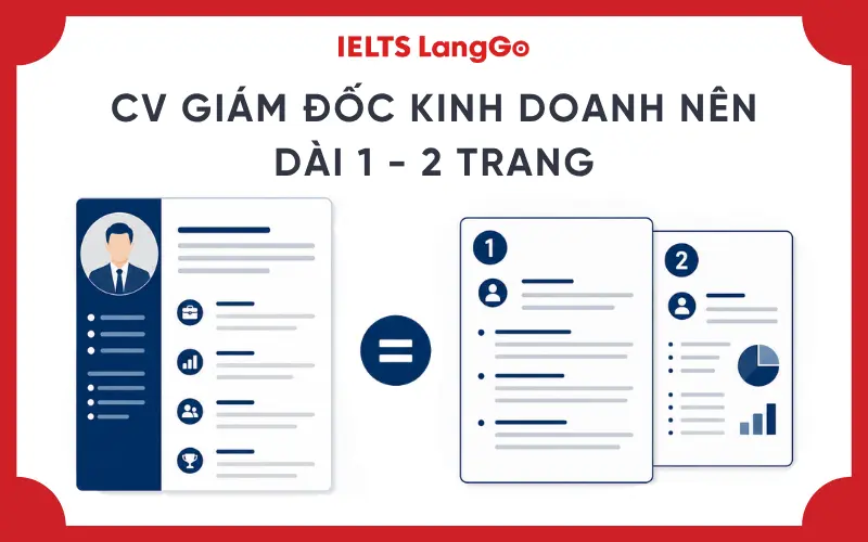 CV Giám đốc Kinh doanh nên dài 1 - 2 trang