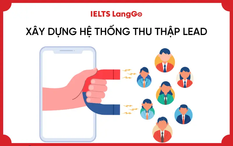 Xây dựng hệ thống thu thập Lead