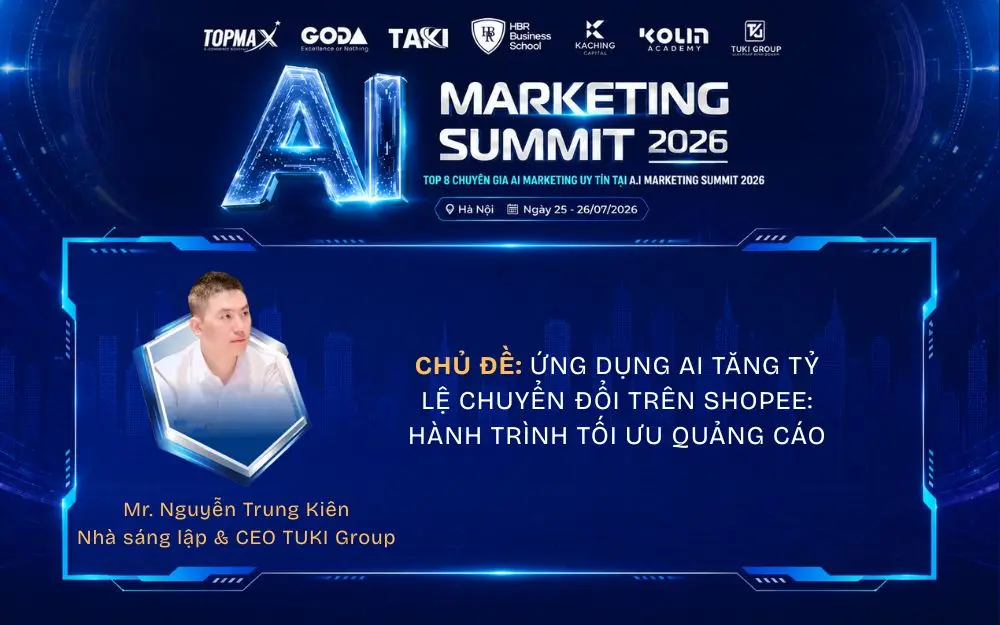 Mr. Nguyễn Trung Kiên Tuki – Bậc thầy tối ưu chuyển đổi sàn e-Commerce