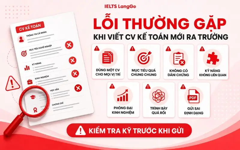 Những lỗi thường gặp khi viết CV kế toán mới ra trường